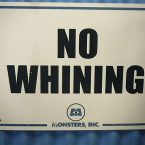 A sign from a Monsters Inc Meet and Greet, saying "No Whining"
