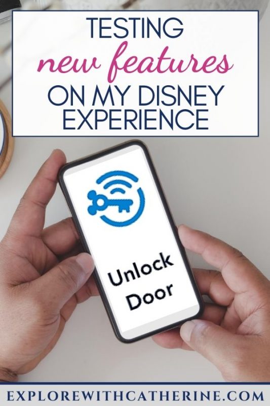 Testing New Features on the My Disney Experience App